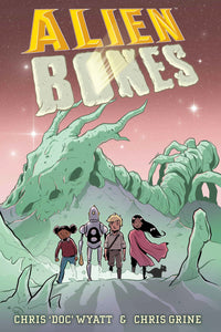 Alien Bones (Hardcover Graphic Novel)