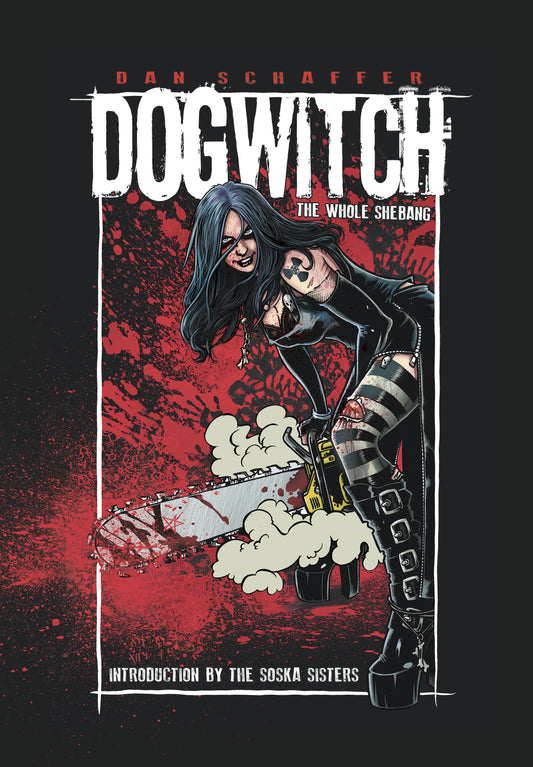 Dogwitch Hardcover Omnibus: The Whole Shebang