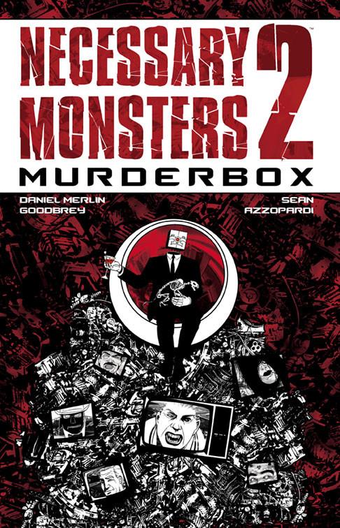 Necessary Monsters Volume 2 Murderbox
