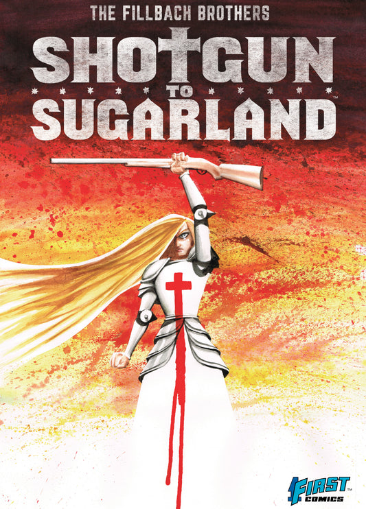 Shotgun To Sugarland Hardcover